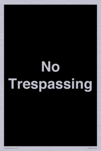 No Trespassing